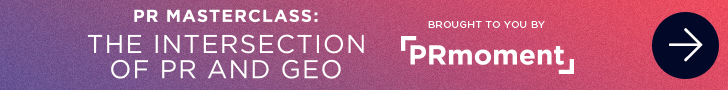 PRmoment PR Masterclass: The Intersection of PR and GEO